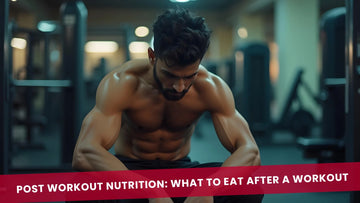 Post Workout Nutrition: What to Eat After a Workout